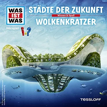 Städte der Zukunft / Wolkenkratzer by WAS IST WAS - album cover