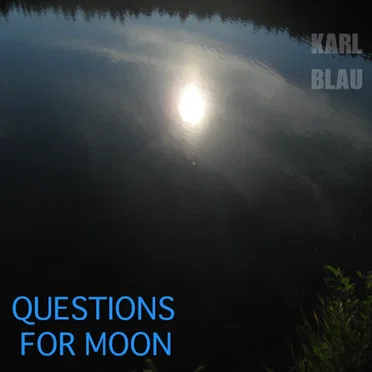 Questions for Moon