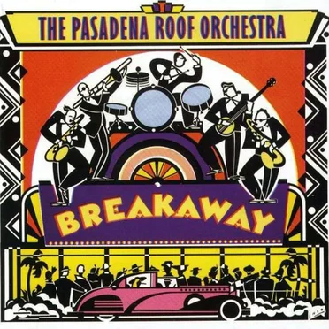 Breakaway by Pasadena Roof Orchestra - album cover