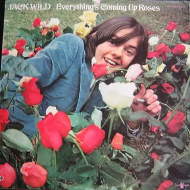 Everything's Coming Up Roses by Jack Wild - album cover