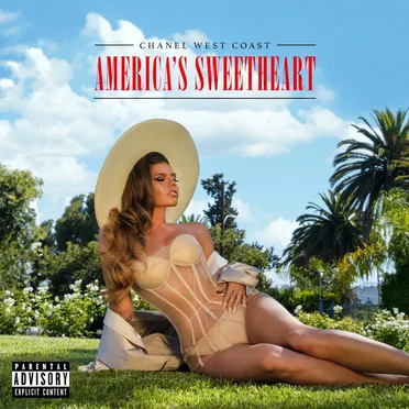 America's Sweetheart by Chanel West Coast - album cover