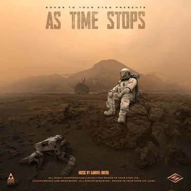As Time Stops: Wondrous Space Inspired Underscores by Songs to Your Eyes - album cover