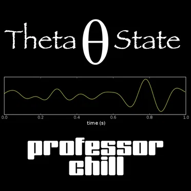 Theta State by Professor Chill - album cover