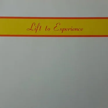 Lift to Experience