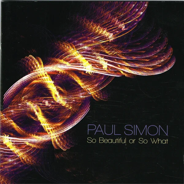 So Beautiful or So What