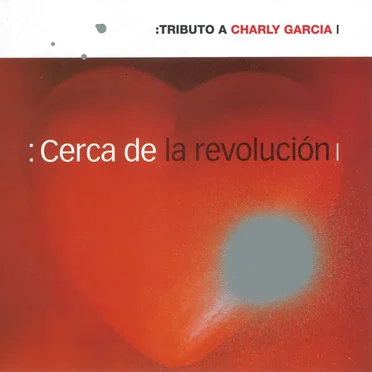 Cerca de la revolución by Various Artists - album cover
