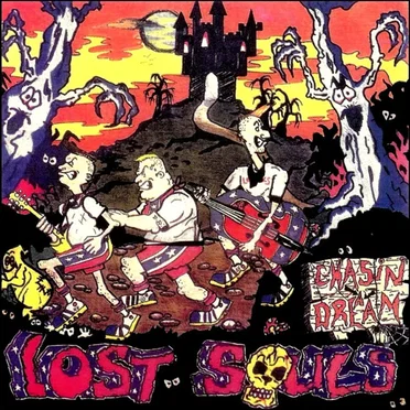 Chasin' a Dream by Lost Souls - album cover