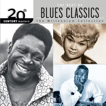20th Century Masters: The Millennium Collection: The Best of Blues Classics by Various Artists - album cover