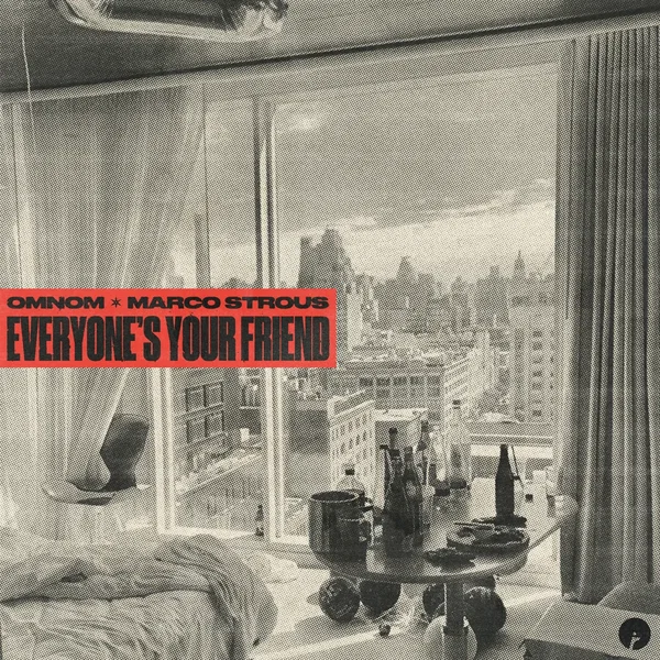 Everyone’s Your Friend