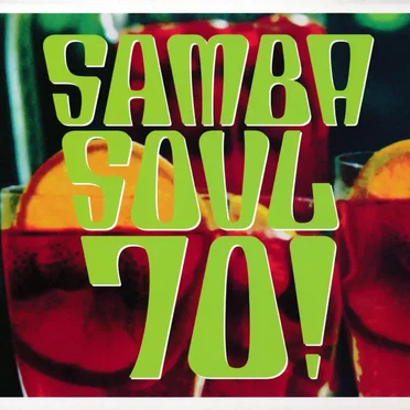 Samba Soul 70! by Various Artists - album cover