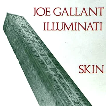 Skin by Joe Gallant & Illuminati - album cover