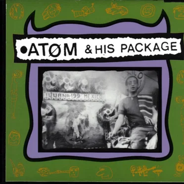 Atom & His Package