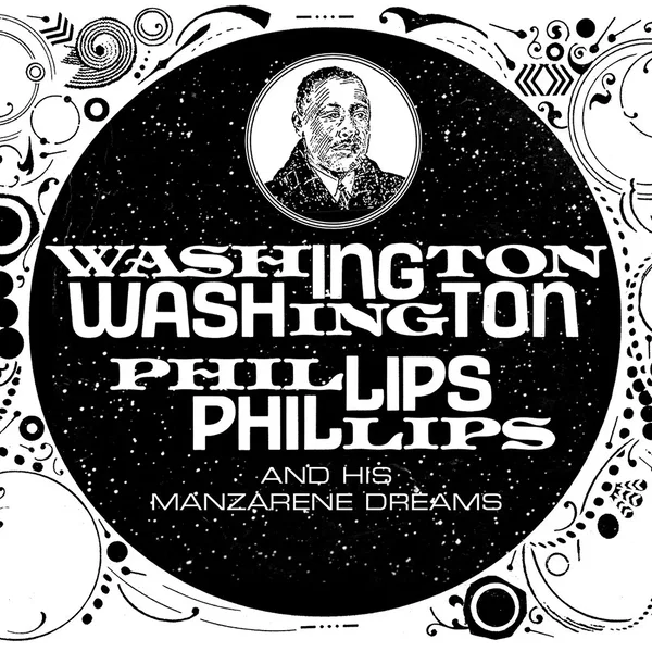 Washington Phillips and His Manzarene Dreams