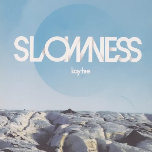 Slowness