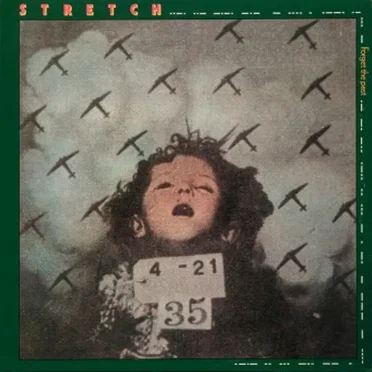 Forget the Past by Stretch - album cover