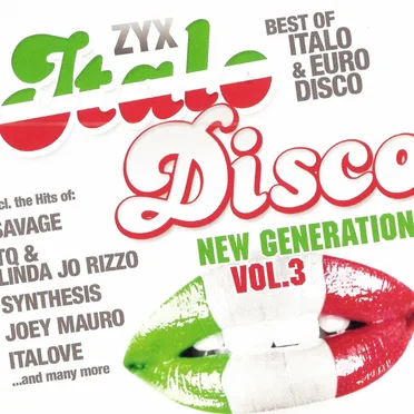 ZYX Italo Disco: New Generation, Vol. 3 by Various Artists - album cover