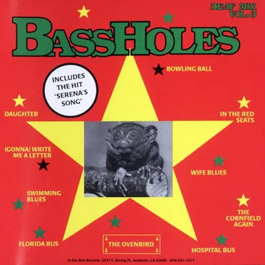 Deaf Mix, Volume 3 by Bassholes - album cover