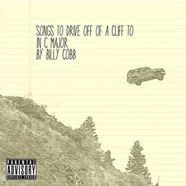 Songs to Drive Off of a Cliff to in C major