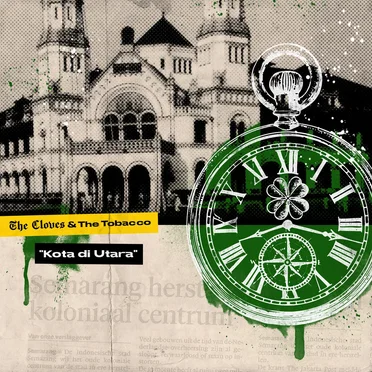 Kota di Utara by The Cloves and The Tobacco - album cover