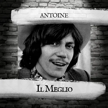 Il Meglio by Antoine - album cover