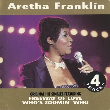 Freeway of Love / Who’s Zoomin’ Who