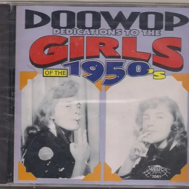 Doo-Wop Dedications to the Girls of the 1950s by Various Artists - album cover