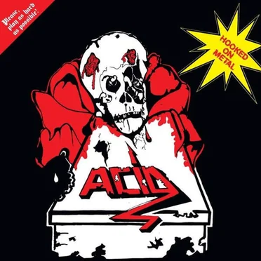 Hooked on Metal by Acid - album cover