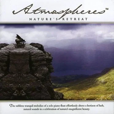 Atmospheres: Nature’s Retreat by Various Artists - album cover