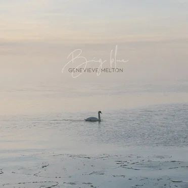 Big blue by Genevieve Melton - album cover