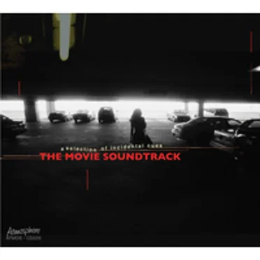 The Movie Soundtrack by Various Artists - album cover