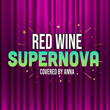 Red Wine Supernova