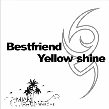 Yellow Shine by Bestfriend - album cover
