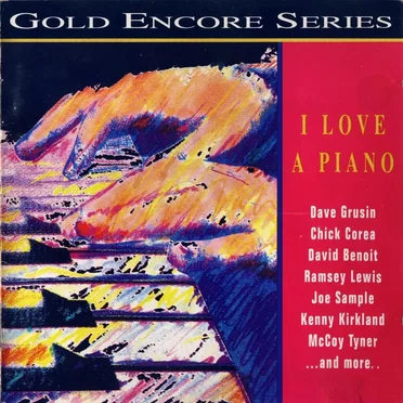 Gold Encore Series: I Love a Piano by Various Artists - album cover