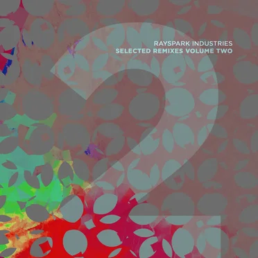 Selected Remixes Volume Two