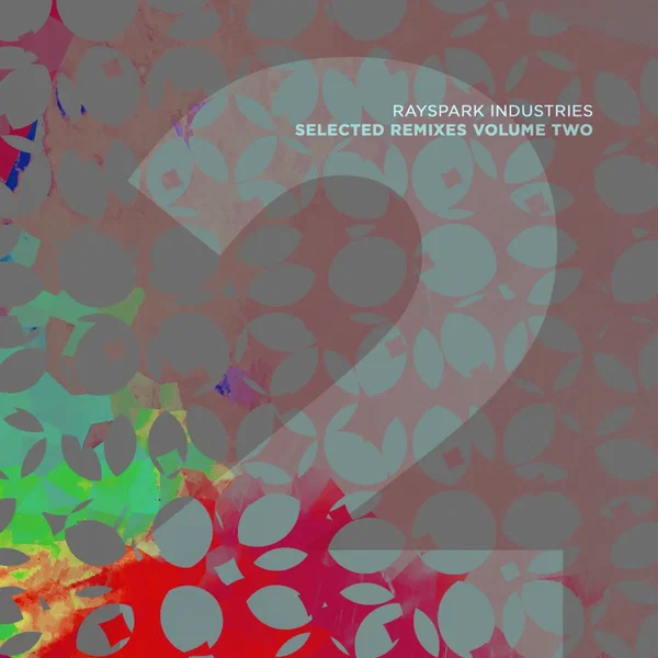 Selected Remixes Volume Two
