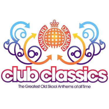 Club Classics: The Greatest Old Skool Anthems of All Time by Various Artists - album cover