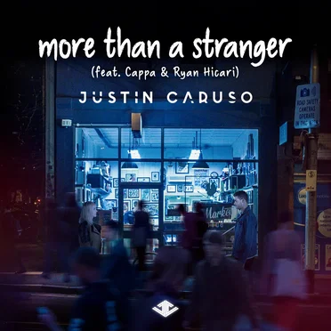 More Than a Stranger