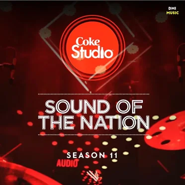 Coke Studio, Season 11: Sound of the Nation by Various Artists - album cover