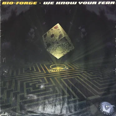 We Know Your Fear by Bio-Forge - album cover