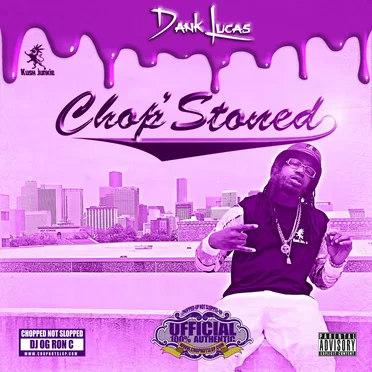 ChopStoned by Dank Lucas - album cover