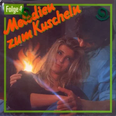 Melodien zum Kuscheln Folge 4 by Various Artists - album cover