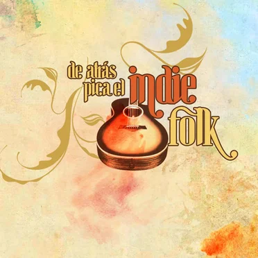 De atrás pica el indie folk by Various Artists - album cover