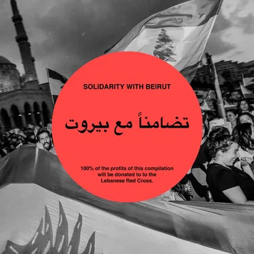 Habibi Funk 014: Solidarity With Beirut by Various Artists - album cover