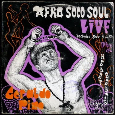 Afro Soco Soul Live by Geraldo Pino & The Heartbeats - album cover