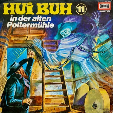 Hui Buh 11: In der alten Poltermühle by Hui Buh, das Schloßgespenst - album cover