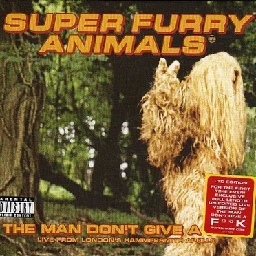 The Man Don't Give a Fuck: Live From London's Hammersmith Apollo