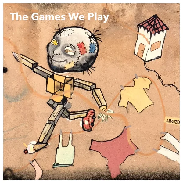 The Games We Play