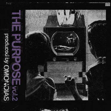 The Purpose Vol. 2 by Dj Omonoia - album cover