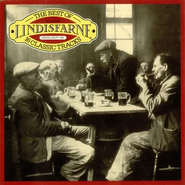The Best of Lindisfarne:16 Classic Tracks