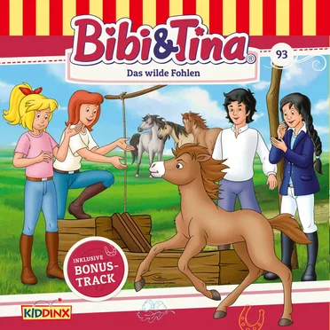 Bibi & Tina, Folge 93: Das wilde Fohlen by Bibi & Tina - album cover